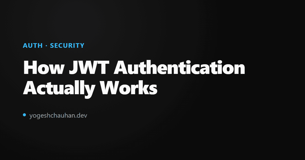 How JWT Authentication Actually Works